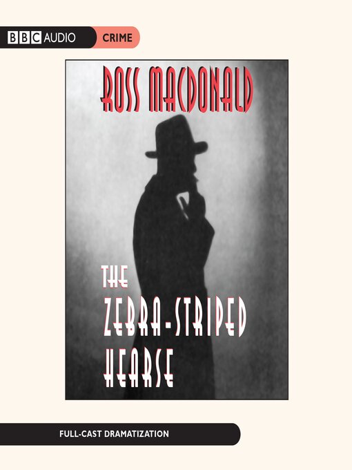 Title details for The Zebra-Striped Hearse by Ross Macdonald - Available